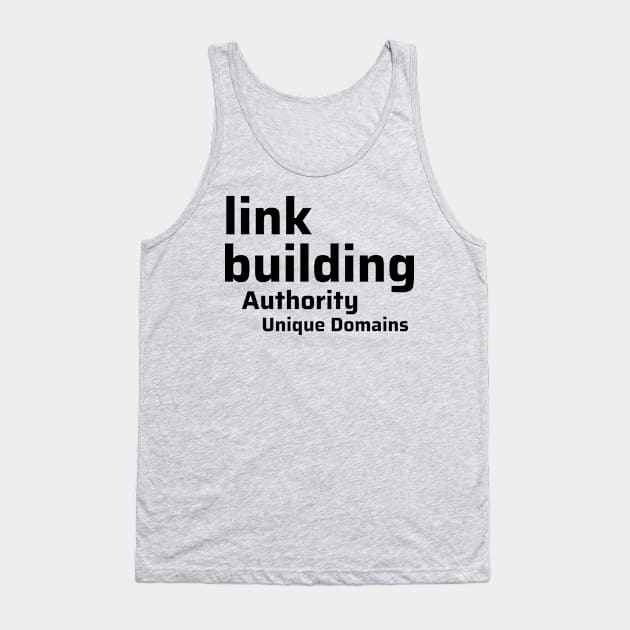 Link Building Tank Top by CyberChobi